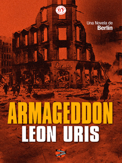 Title details for Armageddon by Leon Uris - Available